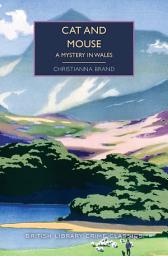 Icon image Cat and Mouse: A Mystery In Wales