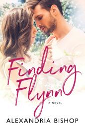 Icon image Finding Flynn: A Small-Town Rockstar Romance