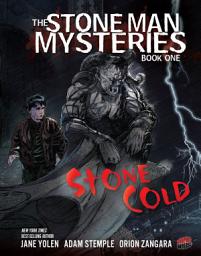 Icon image The Stone Man Mysteries: Stone Cold