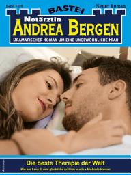 Icon image Notärztin Andrea Bergen 1459: Die beste Therapie der Welt