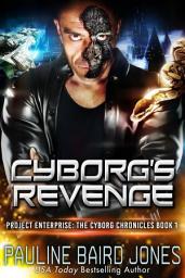 Icon image Cyborg's Revenge: Project Enterprise