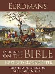 Icon image Eerdmans Commentary on the Bible: First and Second Peter