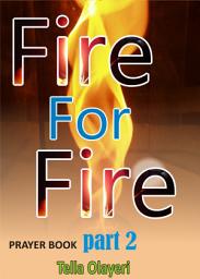 Icon image Fire for Fire Part Two: Prayers That Rout Demons
