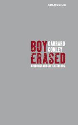 Icon image Boy Erased: Autobiografische Erzählung