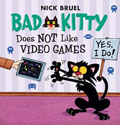 Icon image Bad Kitty Does Not Like Video Games