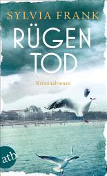 Icon image Rügentod: Kriminalroman
