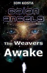 Icon image Gaian Angels, Book 1: The Weavers Awake