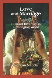 Icon image Love and Marriage: Cultural Diversity in a Changing World