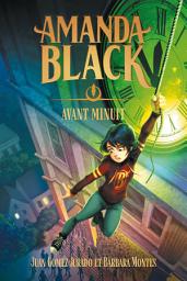 Icon image Amanda Black - tome 5 - Avant minuit