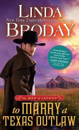 Icon image To Marry a Texas Outlaw