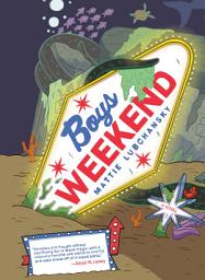 Icon image Boys Weekend