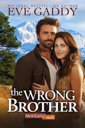 Icon image The Wrong Brother