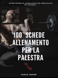 Icon image 100 Schede di Allenamento per la Palestra