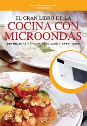 Icon image El gran libro de la cocina con microondas