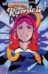 Icon image Chilling Adventures Presents: Welcome to Riverdale: Welcome to Riverdale