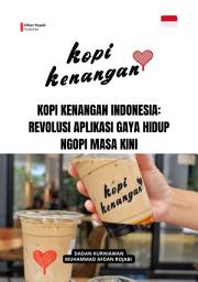 Icon image Kopi Kenangan Indonesia: Revolusi Aplikasi Gaya Hidup Ngopi Masa Kini