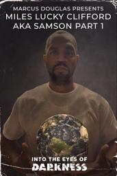 Icon image Marcus Douglas Presents Miles "Lucky" Clifford part 1