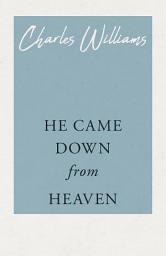 Icon image He Came Down from Heaven