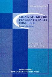 Icon image China After the Fifteenth Party Congress: New Initiatives