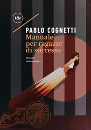Icon image Manuale per ragazze di successo