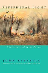 Icon image Peripheral Light: Selected and New Poems
