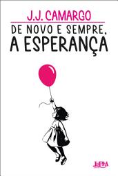 Icon image De novo e sempre, a esperança