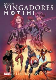 Icon image Novos vingadores - Motim!