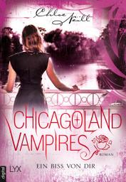 Icon image Chicagoland Vampires - Ein Biss von dir