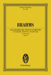 Icon image Academic Festival Overture: Op. 80
