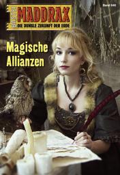 Icon image Maddrax 546: Magische Allianzen
