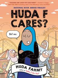 Icon image Huda F Cares?: (National Book Award Finalist)