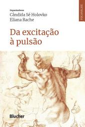 Icon image Da excitação à pulsão