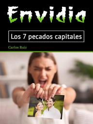 Icon image Envidia: Los 7 pecados capitales (Spanish Edition)