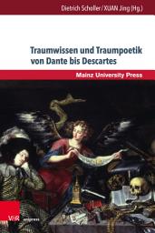 Icon image Traumwissen und Traumpoetik von Dante bis Descartes