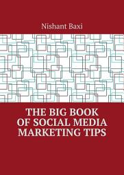Icon image The Big Book of Social Media Marketing Tips