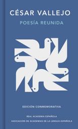 Icon image Poesía reunida (Edición conmemorativa de la RAE y la ASALE)