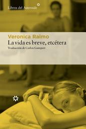 Icon image La vida es breve, etcétera