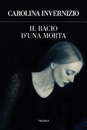 Icon image Il bacio d'una morta