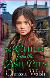 Icon image The Child from the Ash Pits