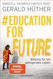 Icon image #Education For Future: Bildung für ein gelingendes Leben