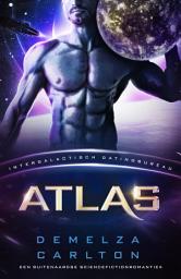 Icon image Atlas: Een Buitenaardse Sciencefictionromantiek (Intergalactisch Datingbureau)