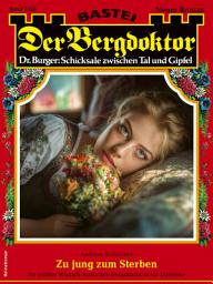 Icon image Der Bergdoktor 2350: Zu jung zum Sterben