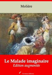 Icon image Le Malade imaginaire: Nouvelle édition augmentée