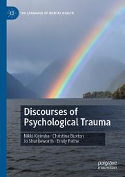 Icon image Discourses of Psychological Trauma