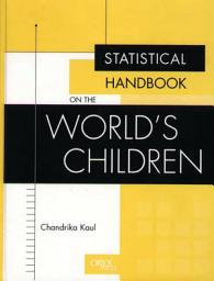 Icon image Statistical Handbook on the World's Children