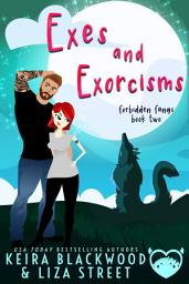 Icon image Exes and Exorcisms: A Paranormal Chick Lit Novel