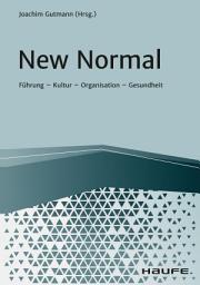 Icon image New Normal: Führung - Kultur - Organisation - Gesundheit