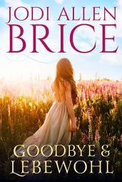 Icon image Goodbye & Lebewohl