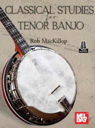 Icon image Classical Studies for Tenor Banjo