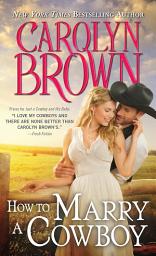 Icon image How to Marry a Cowboy
